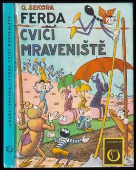 Ferda cvičí mraveniště