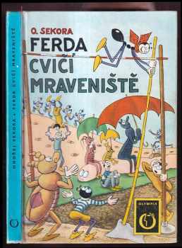 Ferda cvičí mraveniště