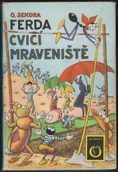 Ferda cvičí mraveniště