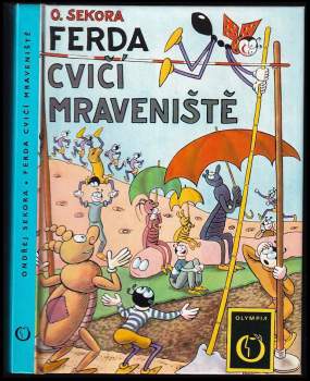 Ondřej Sekora: Ferda cvičí mraveniště