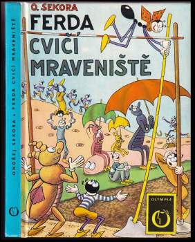 Ferda cvičí mraveniště