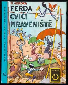 Ferda cvičí mraveniště