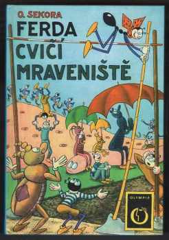 Ferda cvičí mraveniště