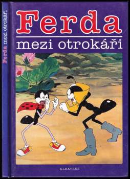 Ondřej Sekora: Ferda mezi otrokáři