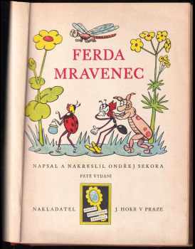 Ondřej Sekora: Ferda mravenec v cizích službách