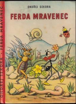 Ondřej Sekora: Ferda Mravenec