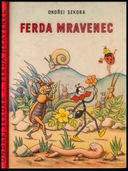 Ferda Mravenec - Ondřej Sekora (1960, Státní nakladatelství dětské knihy) - ID: 136928