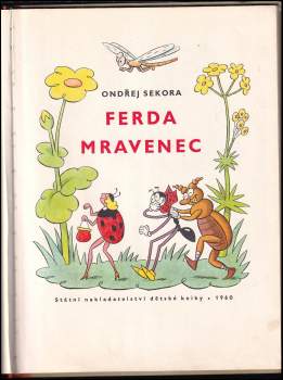 Ondřej Sekora: Ferda Mravenec