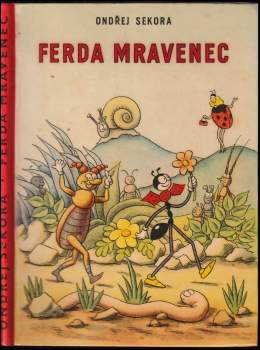 Ferda Mravenec - Ondřej Sekora (1960, Státní nakladatelství dětské knihy) - ID: 811564