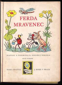 Ondřej Sekora: Ferda mravenec