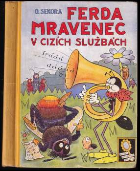 Ferda mravenec v cizích službách