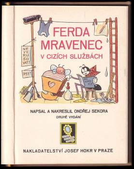 Ondřej Sekora: Ferda mravenec v cizích službách