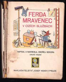 Ondřej Sekora: Ferda mravenec v cizích službách