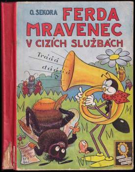Ferda mravenec v cizích službách