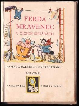 Ondřej Sekora: Ferda mravenec v cizích službách