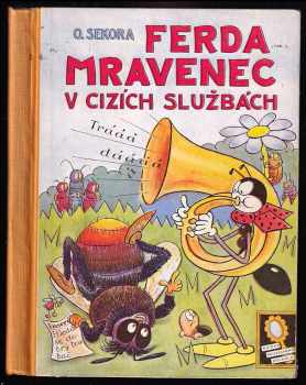 Ferda mravenec v cizích službách