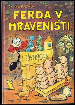 Ferda v mraveništi