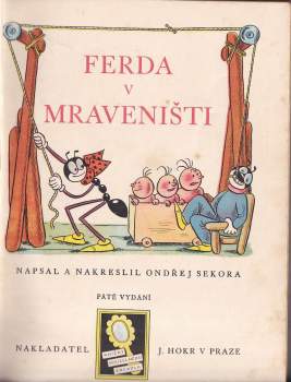 Ondřej Sekora: Ferda v mraveništi