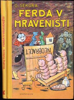 Ondřej Sekora: Ferda v mraveništi