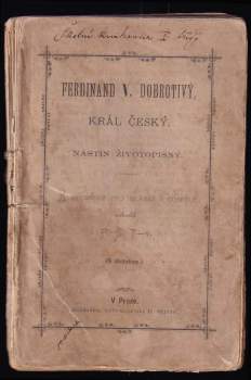 Ferdinand V. Dobrotivý, král český