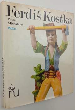 Pavol Michalides: Ferdiš Kostka