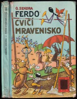 Ondřej Sekora: Ferdo cvičí mravenisko