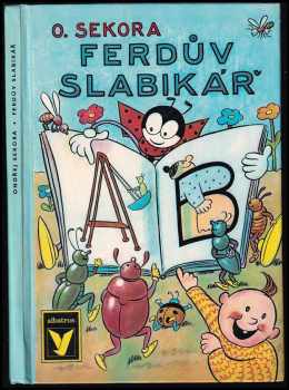 Ondřej Sekora: Ferdův slabikář