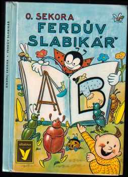 Ferdův slabikář - Ondřej Sekora (1973, Albatros) - ID: 125870