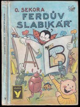 Ondřej Sekora: Ferdův slabikář