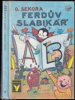 Ondřej Sekora: Ferdův slabikář