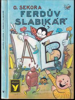 Ondřej Sekora: Ferdův slabikář