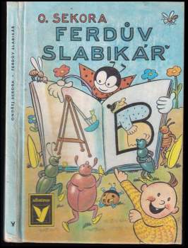 Ondřej Sekora: Ferdův slabikář