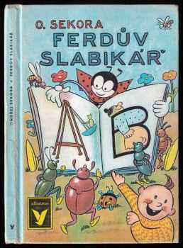 Ondřej Sekora: Ferdův slabikář
