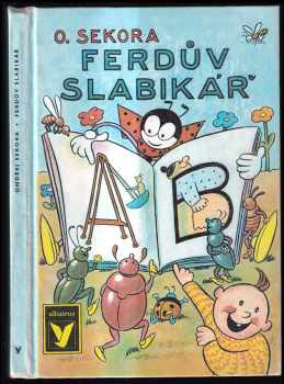 Ondřej Sekora: Ferdův slabikář