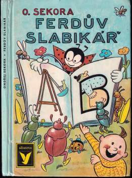 Ondřej Sekora: Ferdův slabikář