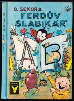 Ondřej Sekora: Ferdův slabikář