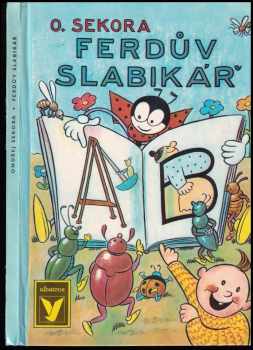 Ondřej Sekora: Ferdův slabikář