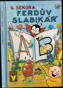 Ondřej Sekora: Ferdův slabikář
