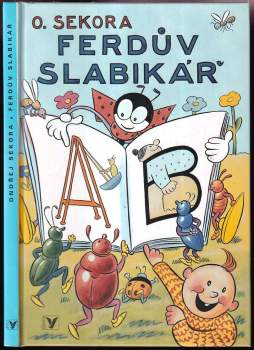 Ondřej Sekora: Ferdův slabikář