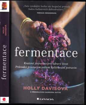 Holly Davis,: Fermentace