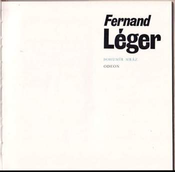 Bohumír Mráz: Fernand Léger