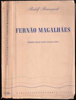 Rudolf Baumgardt: Fernão Magalhães
