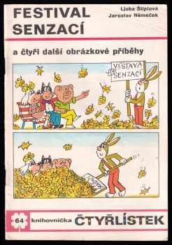 Festival senzací a čtyři další obrázkové příběhy - Čtyřlístek 64