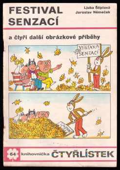 Festival senzací a čtyři další obrázkové příběhy - Čtyřlístek 64