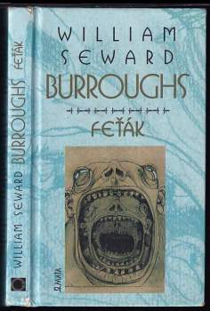 William Seward Burroughs: Feťák