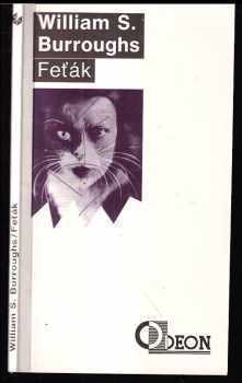 Feťák - William Seward Burroughs (1992, Odeon) - ID: 709543