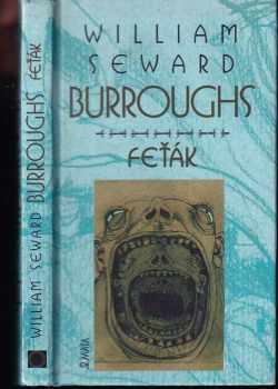 Feťák - William Seward Burroughs (2002, Maťa) - ID: 595990