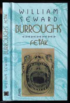 Feťák - William Seward Burroughs (2011, Maťa) - ID: 1505659