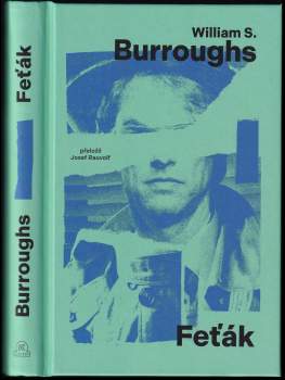 William Seward Burroughs: Feťák