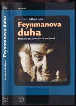 Leonard Mlodinow: Feynmanova duha